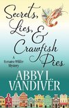 SECRETS, LIES, & CRAWFISH PIES