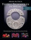 Textile Techniques in Metal