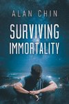 Surviving Immortality