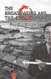 The Broadsword and the Englishman