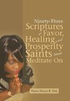 Ninety-Three Scriptures of Favor, Healing, and Prosperity Saints Should Meditate On