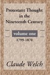 Protestant Thought in the Nineteenth Century, Volume 1