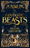 Fantastic Beasts and Where to Find Them. The Original Screenplay