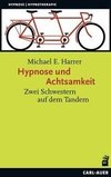 Hypnose und Achtsamkeit