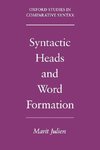 Julien, M: Syntactic Heads and Word Formation