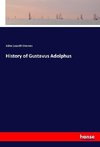 History of Gustavus Adolphus