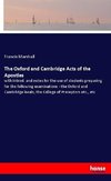 The Oxford and Cambridge Acts of the Apostles