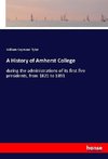 A History of Amherst College