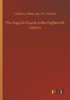 The English Church in the Eighteenth Century