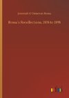 Rossa´s Recollections, 1838 to 1898