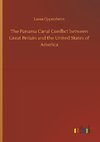 The Panama Canal Conflict between Great Britain and the United States of America