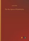 The Boy Spies of Philadelphia