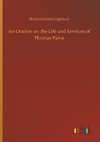 An Oration on the Life and Services of Thomas Paine