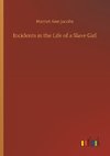 Incidents in the Life of a Slave Girl