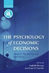 The Psychology of Economic Decisions