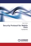 Security Protocol for Mobile Data