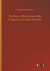 The Story of the Innumerable Company, and other Sketches