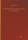 The Declaration of the Rights of Man and of Citizens