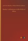 Stanley´s Adventures in the Wilds of Africa