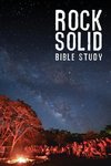 Rock Solid Bible Study