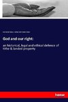 God and our right: