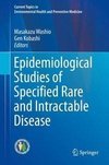 Epidemiological Studies of Specified Rare and Intractable Disease