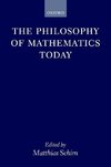 The Philosophy of Mathematics Today