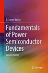 Fundamentals of Power Semiconductor Devices