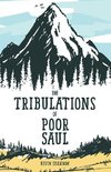 The Tribulations of Poor Saul