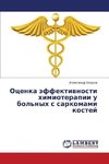 Ocenka jeffektivnosti himioterapii u bol'nyh s sarkomami kostej