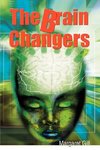 The Brain Changers