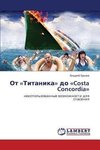 Ot «Titanika» do «Costa Concordia»