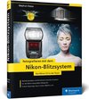 Fotografieren mit dem Nikon-Blitzsystem