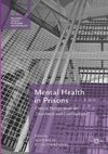 Mental Health in Prisons