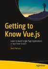 Getting to Know Vue.js