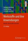 Werkstoffe und ihre Anwendungen