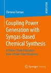 Coupling Power Generation with Syngas-Based Chemical Synthesis