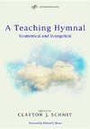 A Teaching Hymnal