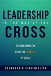 Leadership in the Way of the Cross