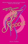 Memoirs of a Modern She-Noodle