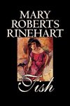 Tish by Mary Roberts Rinehart, Fiction