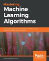 MASTERING MACHINE LEARNING ALG