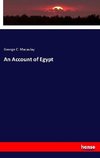 An Account of Egypt