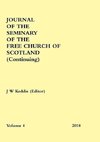 Journal of the Seminary of the Free Church of Scotland (Continuing)