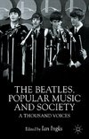 The Beatles, Popular Music and Society