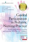 Guided Participation in Pediatric Nursing Practice