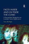 McHugh, T: Faces Inside and Outside the Clinic