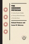 The Cherokee Physician