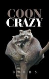 Coon Crazy