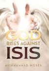 God Rises Against Isis